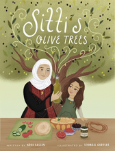Load image into Gallery viewer, Sitti's Olive Trees - A Palestine Story